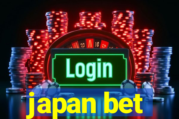 japan bet